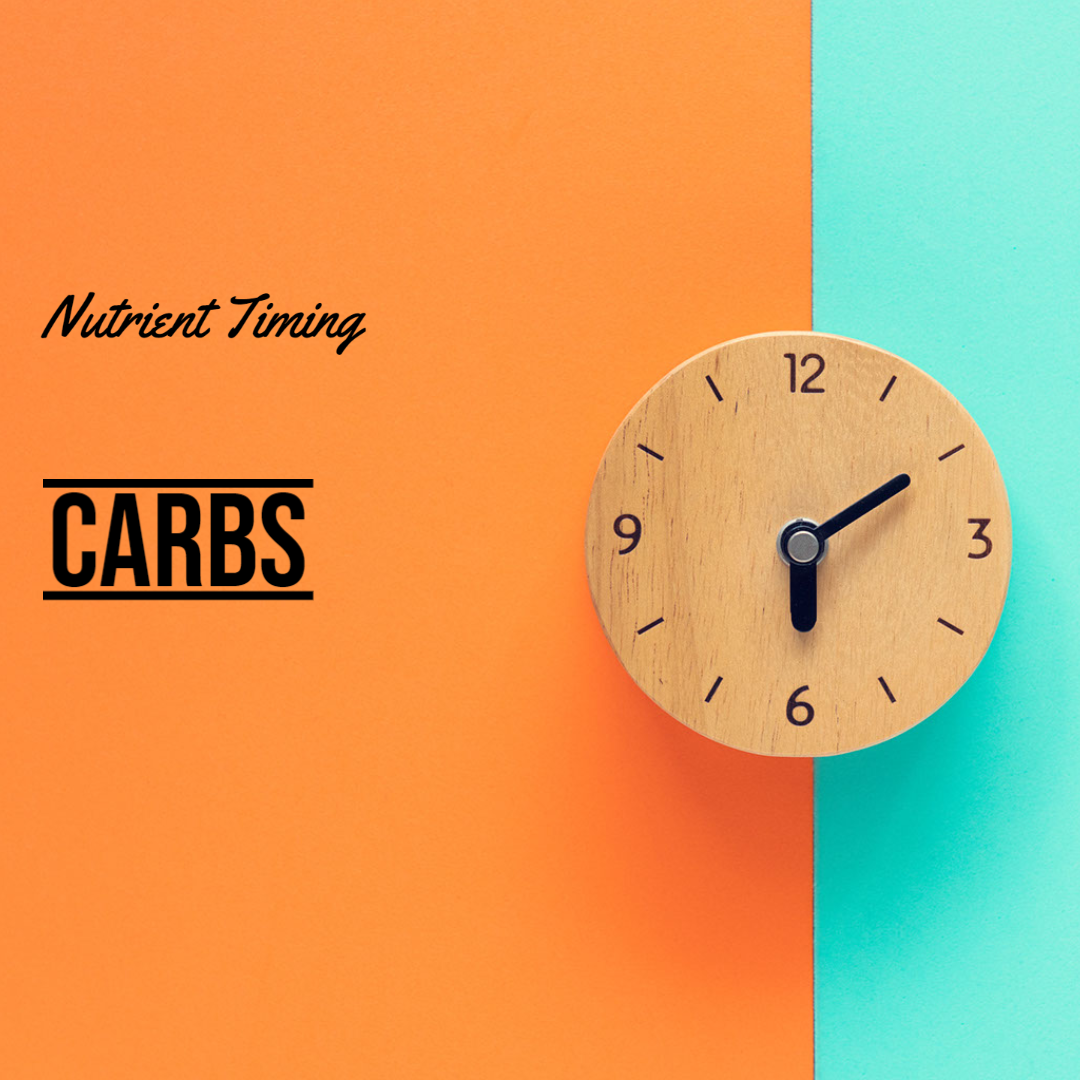 Timing Your Carbohydrates